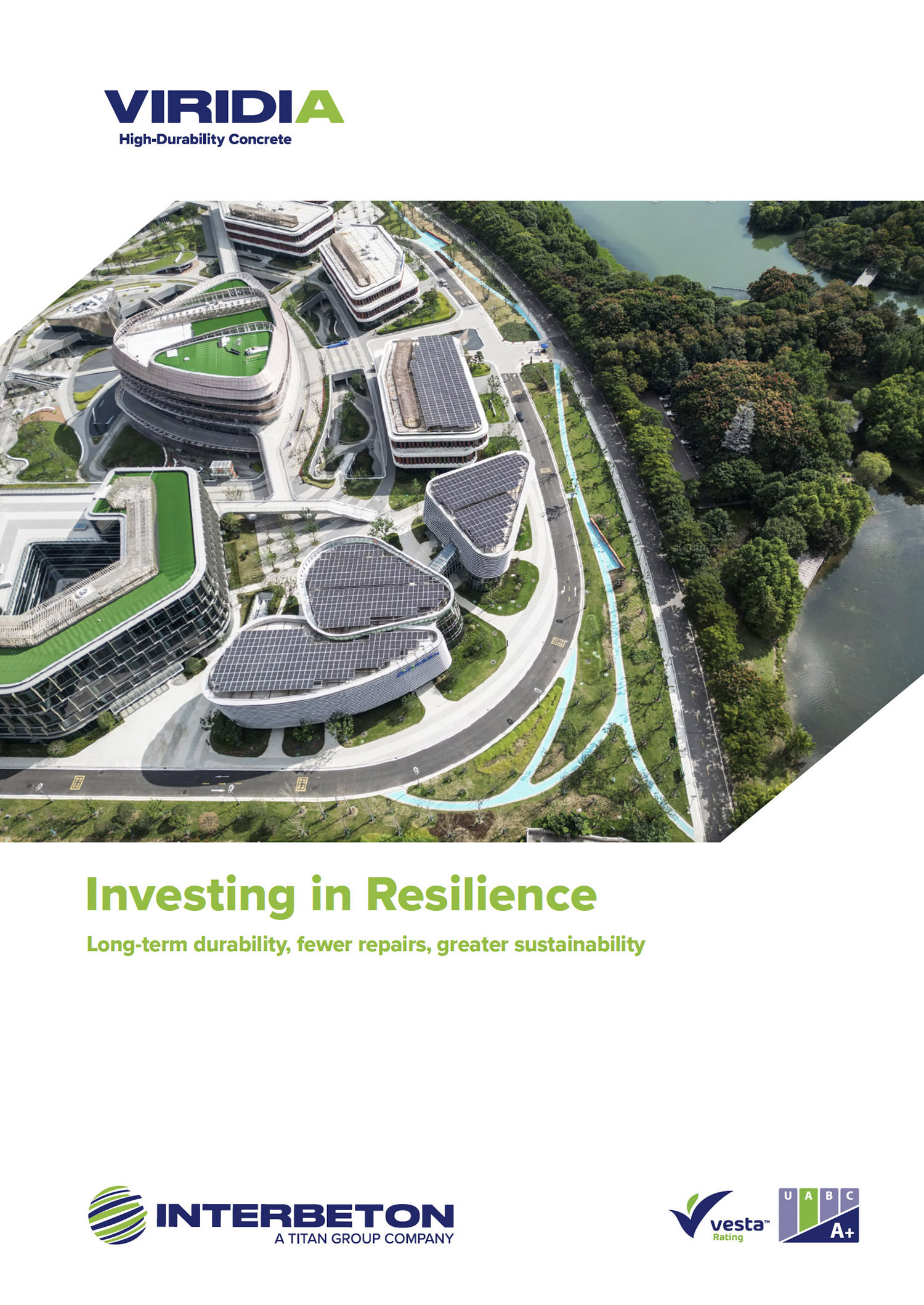 VIRIDIA High-Durability Concrete.